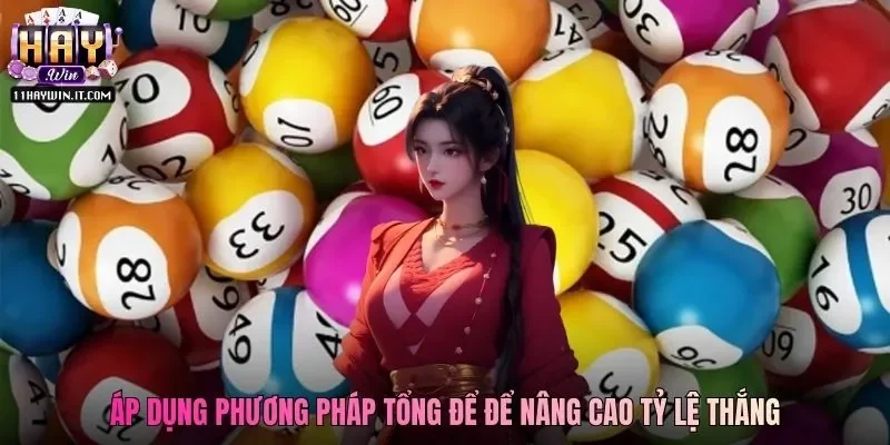 Áp dụng phương pháp tổng để để nâng cao tỷ lệ thắng