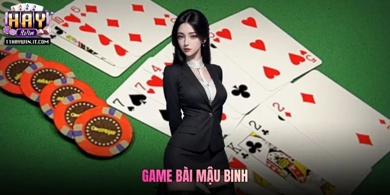 Game Bài Mậu Binh - Chơi Game Nhận Thưởng Uy Tín Tại Haywin