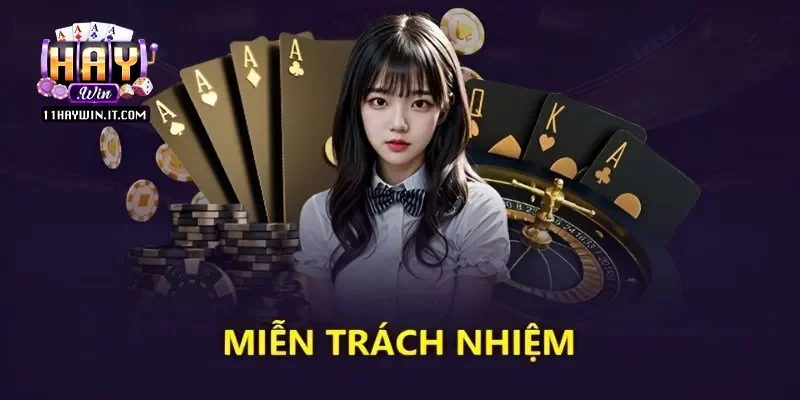 miễn trừ trách nhiệm